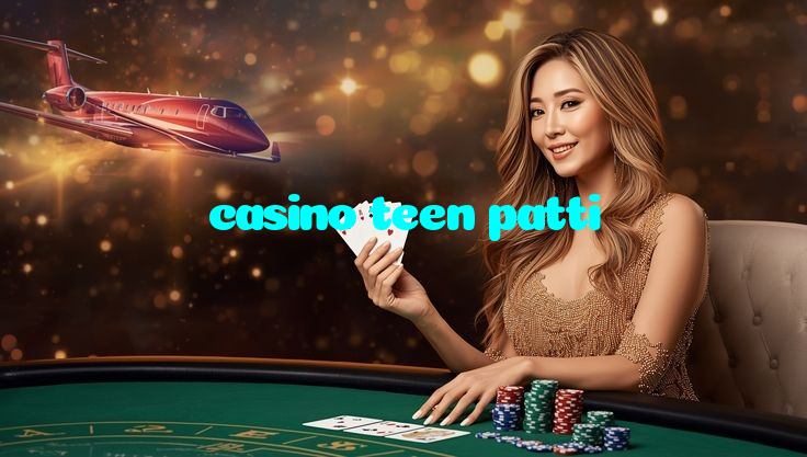 casino teen patti